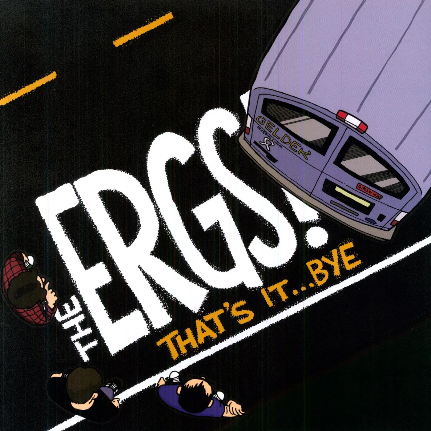 The Ergs! THAT'S IT BYE Vinyl Record