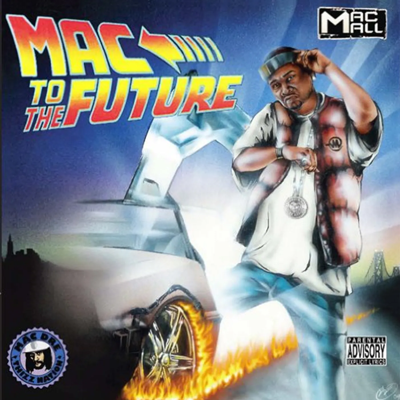 Mac Mall MAC TO THE FUTURE CD