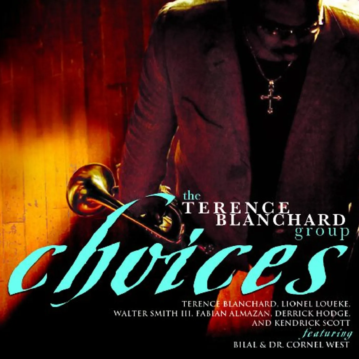 Terence Blanchard CHOICES CD