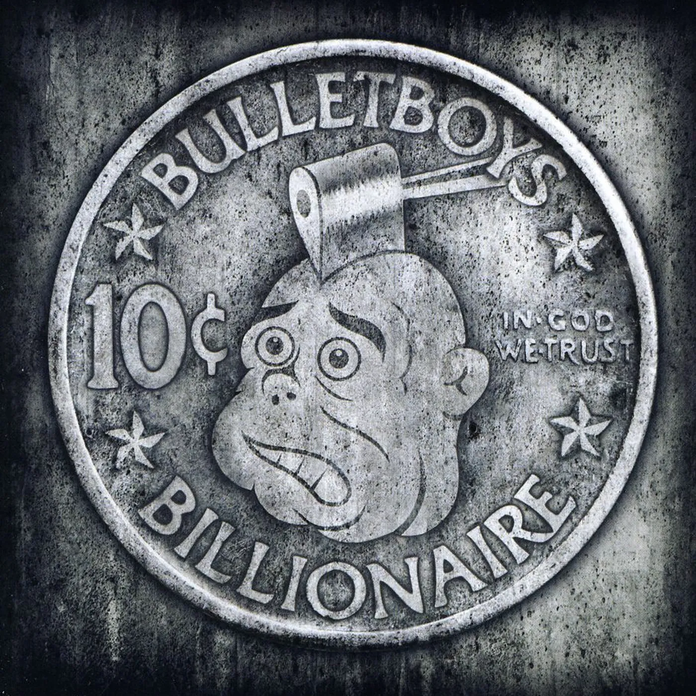 Bulletboys 10CT BILLIOINAIRE CD