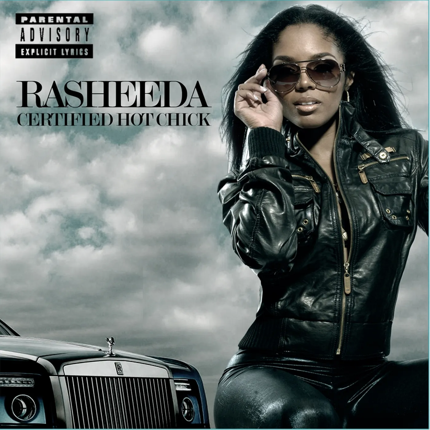 Rasheeda CERTIFIED HOT CHICK CD
