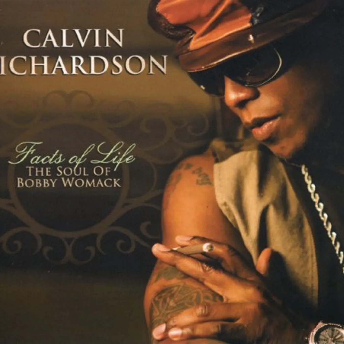Calvin Richardson FACTS OF LIFE: SOUL OF BOBBY WOMACK CD