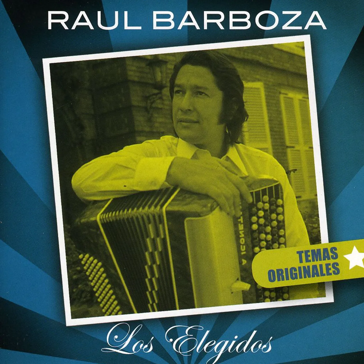 Raul Barboza LOS ELEGIDOS CD