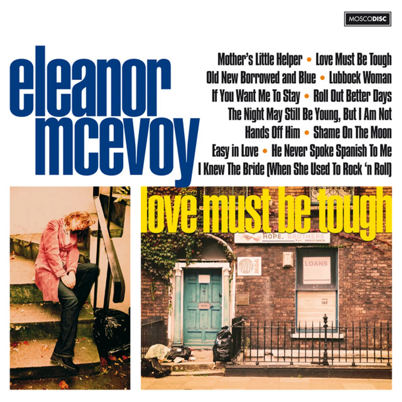 Eleanor McEvoy Love Must Be Tough Vinyl Record