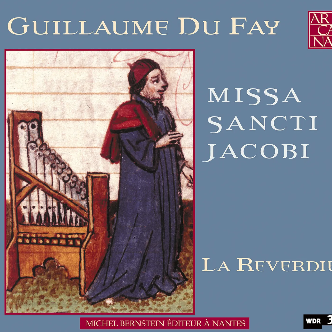 La Reverdie MISSA SANCTI JACOBI CD