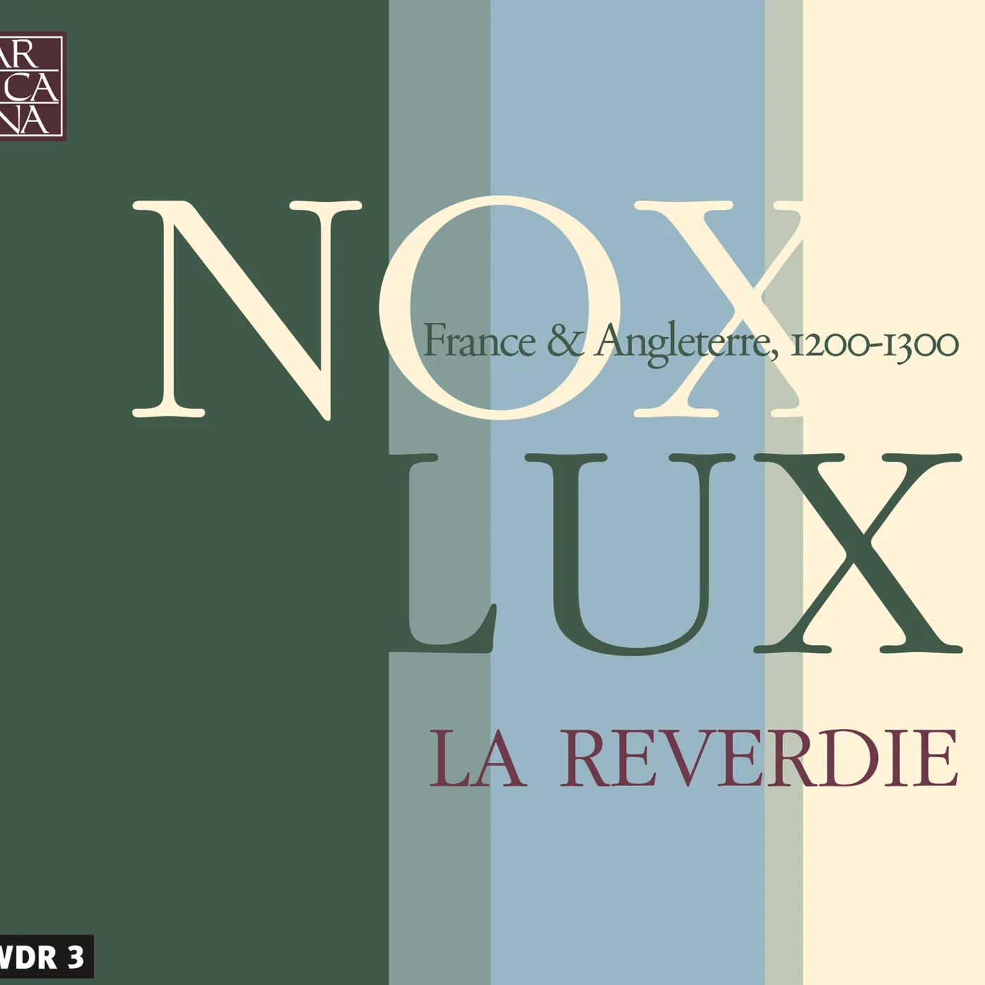 La Reverdie NOX LUX CD