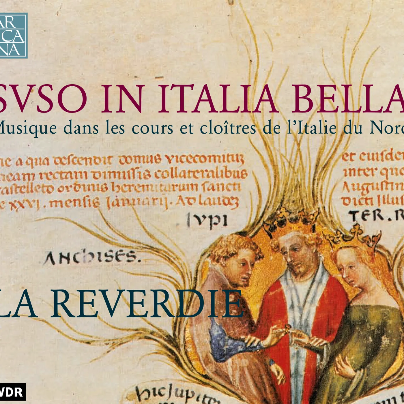 La Reverdie SUSO IN ITALIA BELLA CD