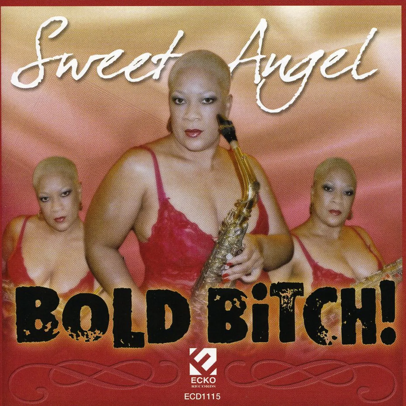 Sweet Angel BOLD BITCH CD