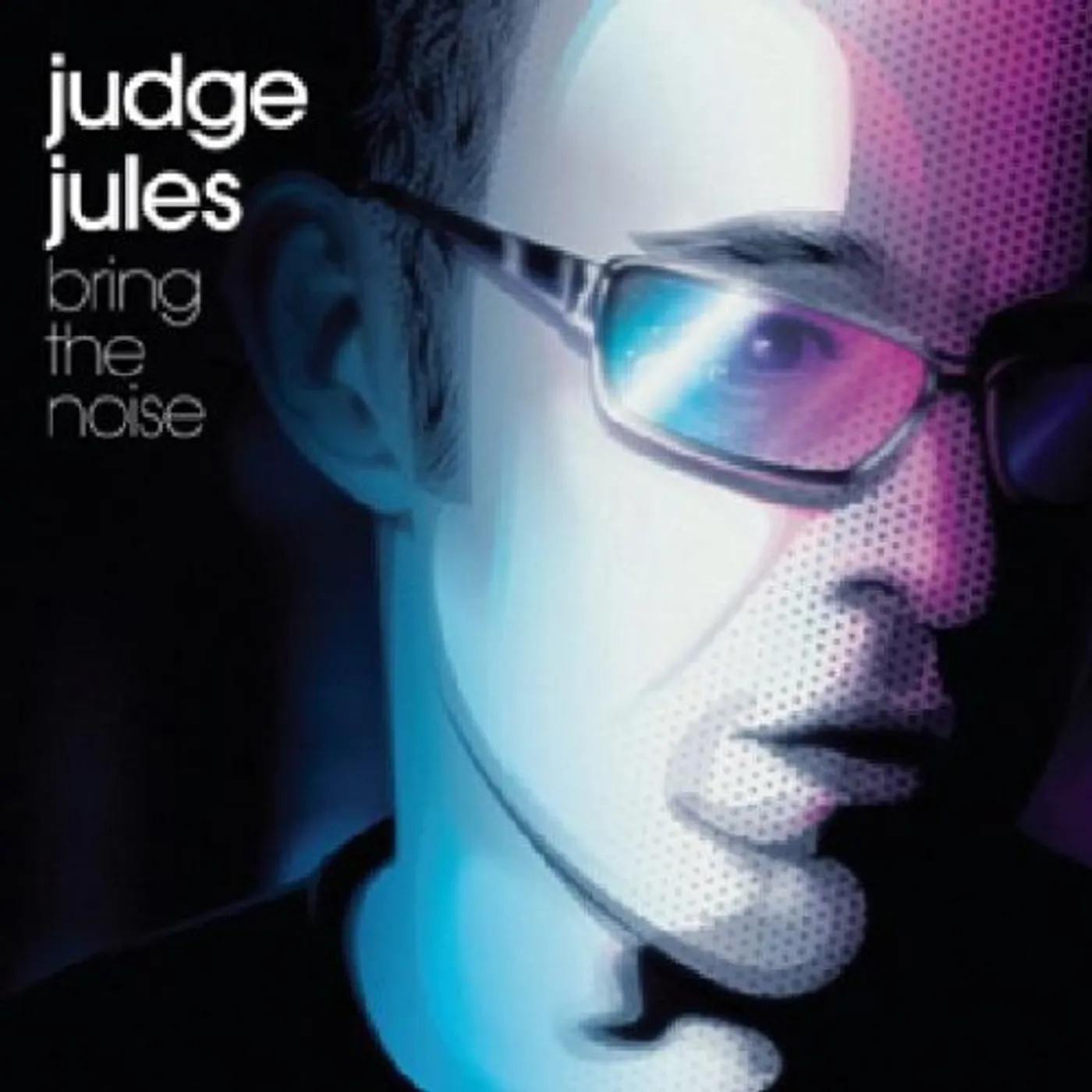 Judge Jules BRING THE NOISE CD