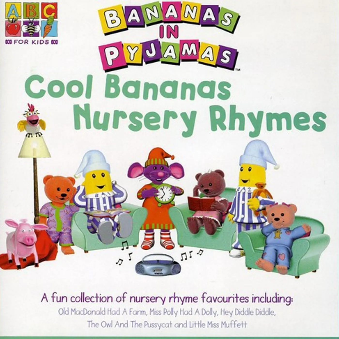 Bananas In Pyjamas COOL BANANAS NURSERY RHYMES CD