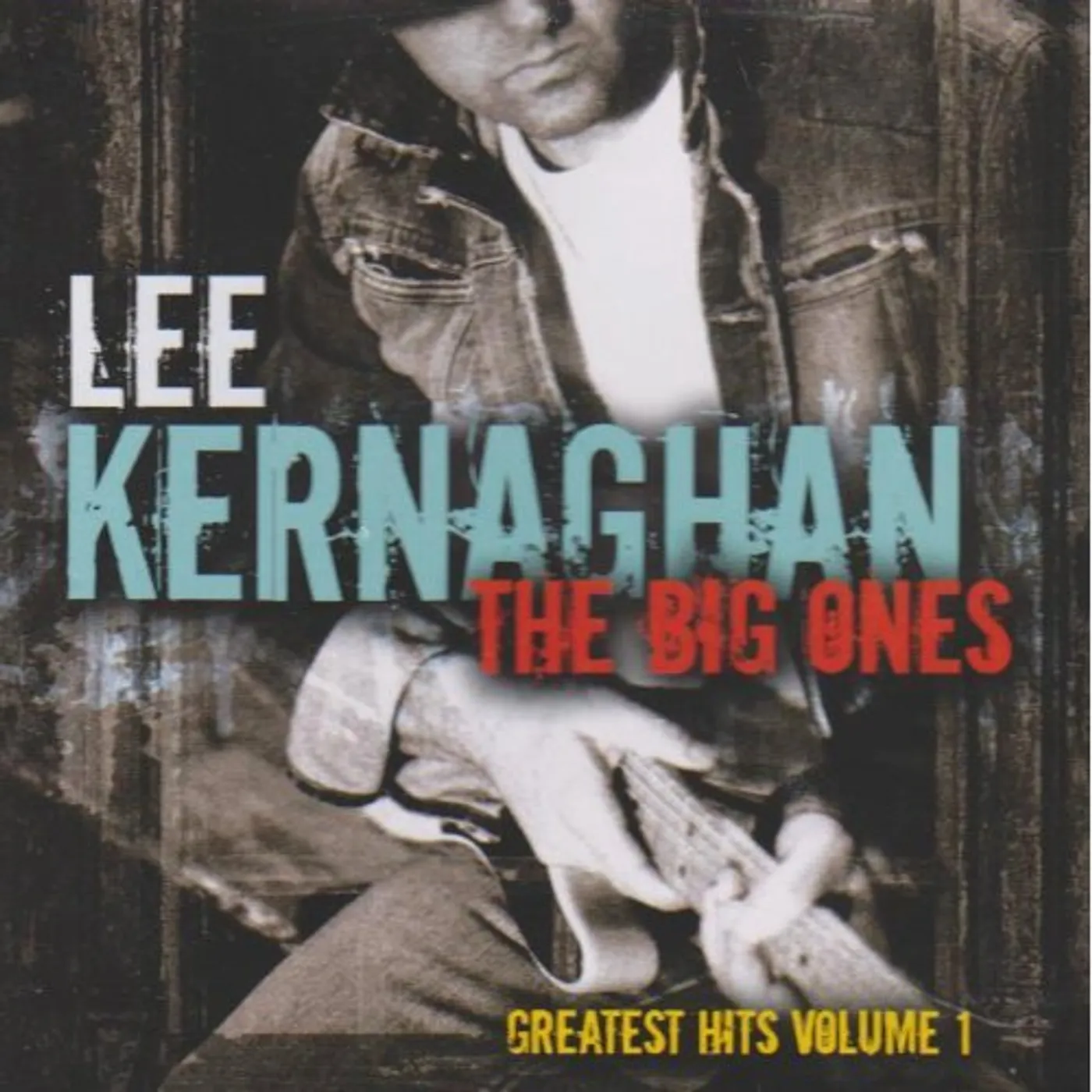 Lee Kernaghan BIG ONES: GREATEST HITS 1 CD