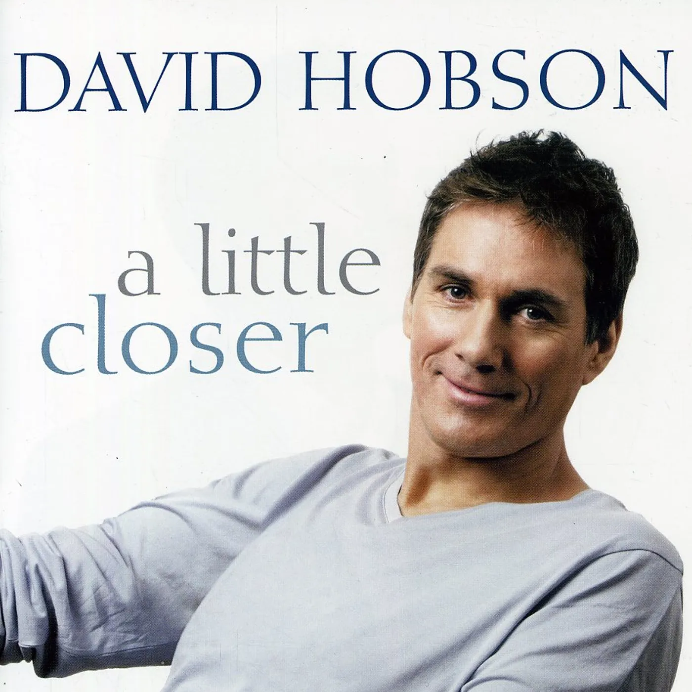 David Hobson LITTLE CLOSER CD