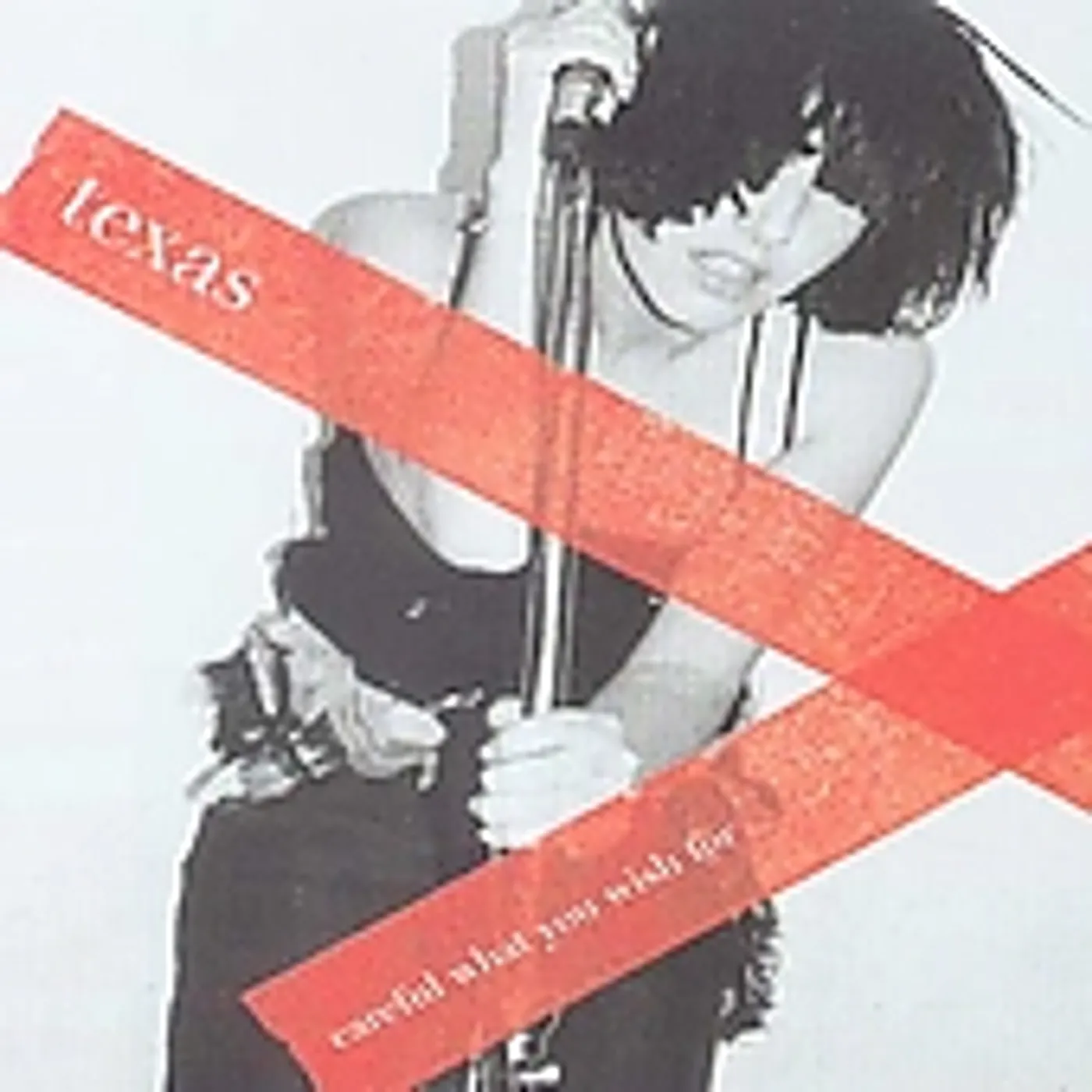 Texas CAREFUL WHAT YOU WISH FOR CD