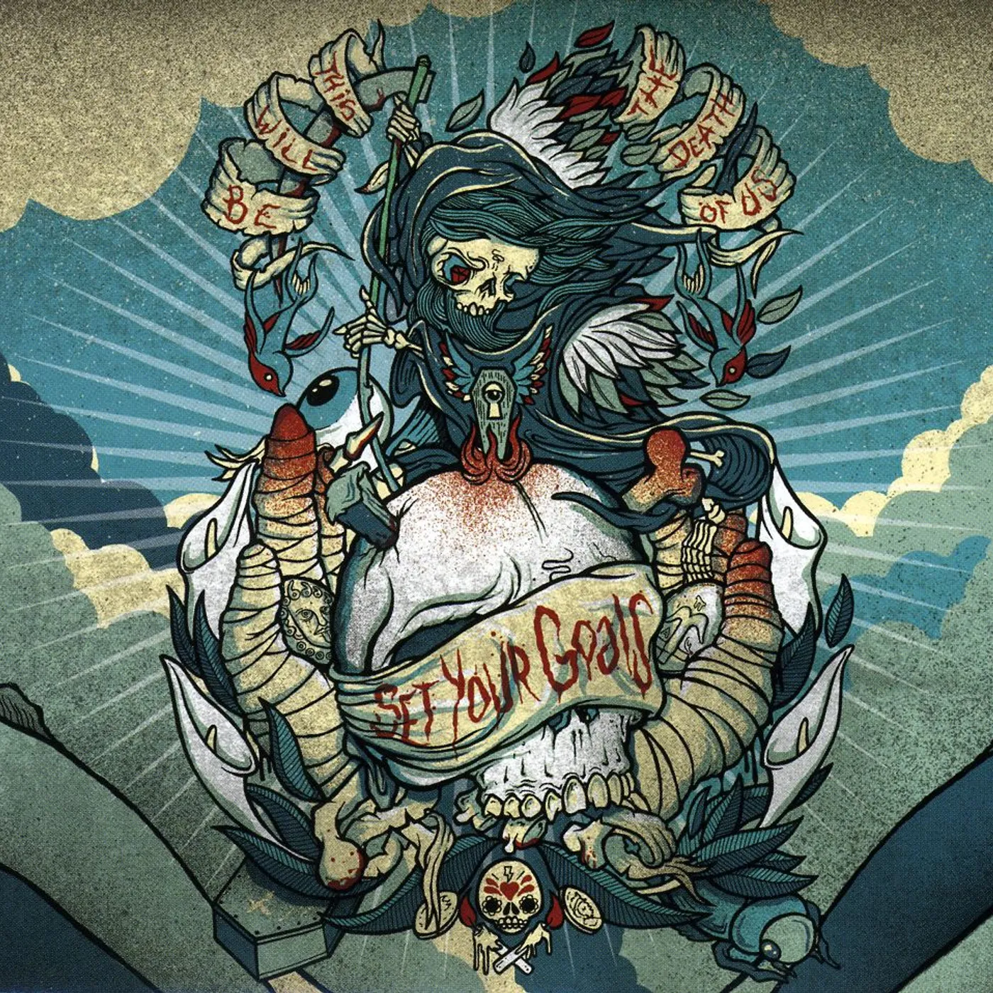 Set Your Goals THIS WILL BE THE DEATH OF US CD