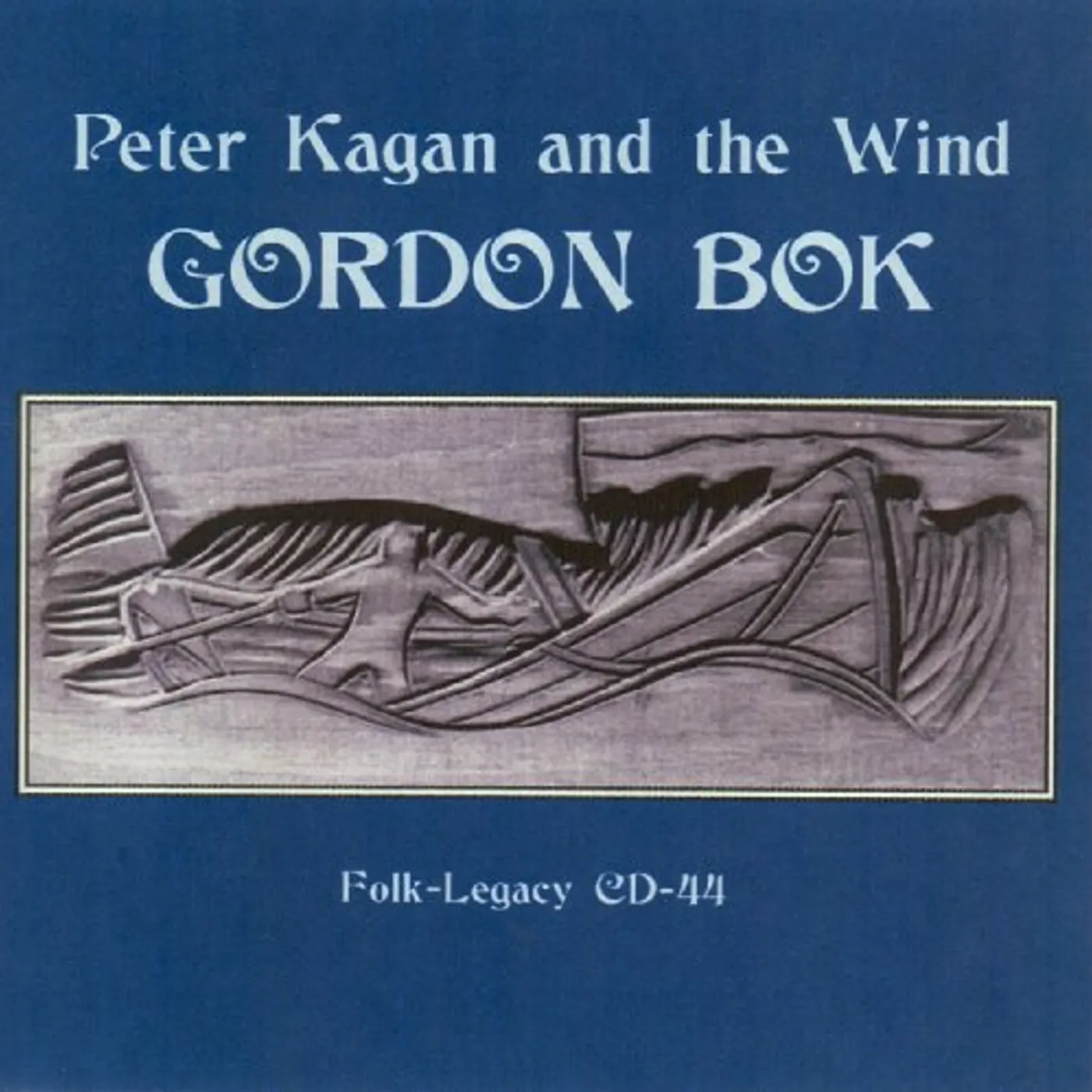 Gordon Bok PETER KAGAN & THE WIND CD