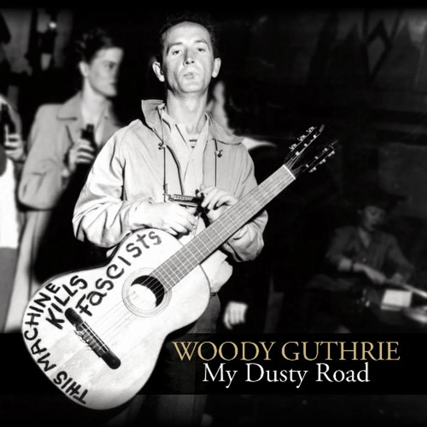 Woody Guthrie MY DUSTY ROAD CD