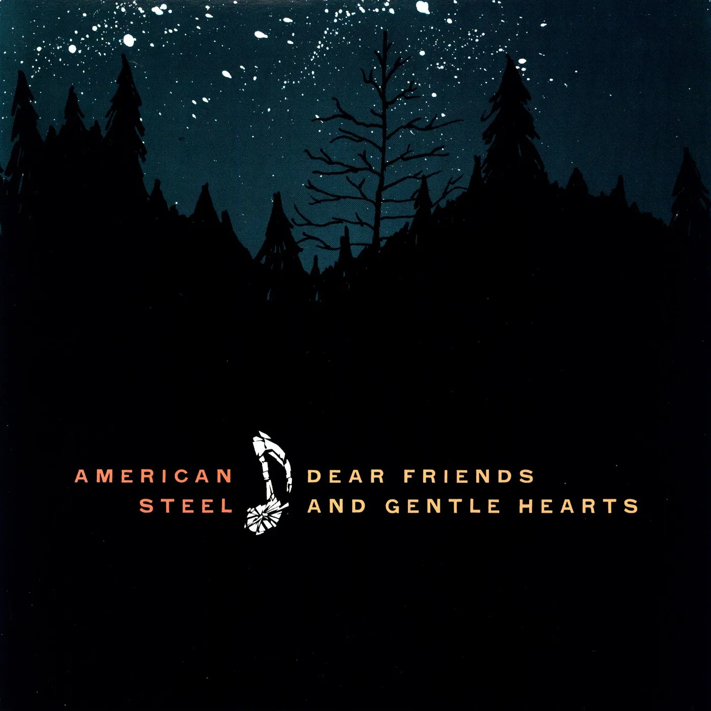 American Steel Dear Friends And Gentle Hearts Vinyl Record