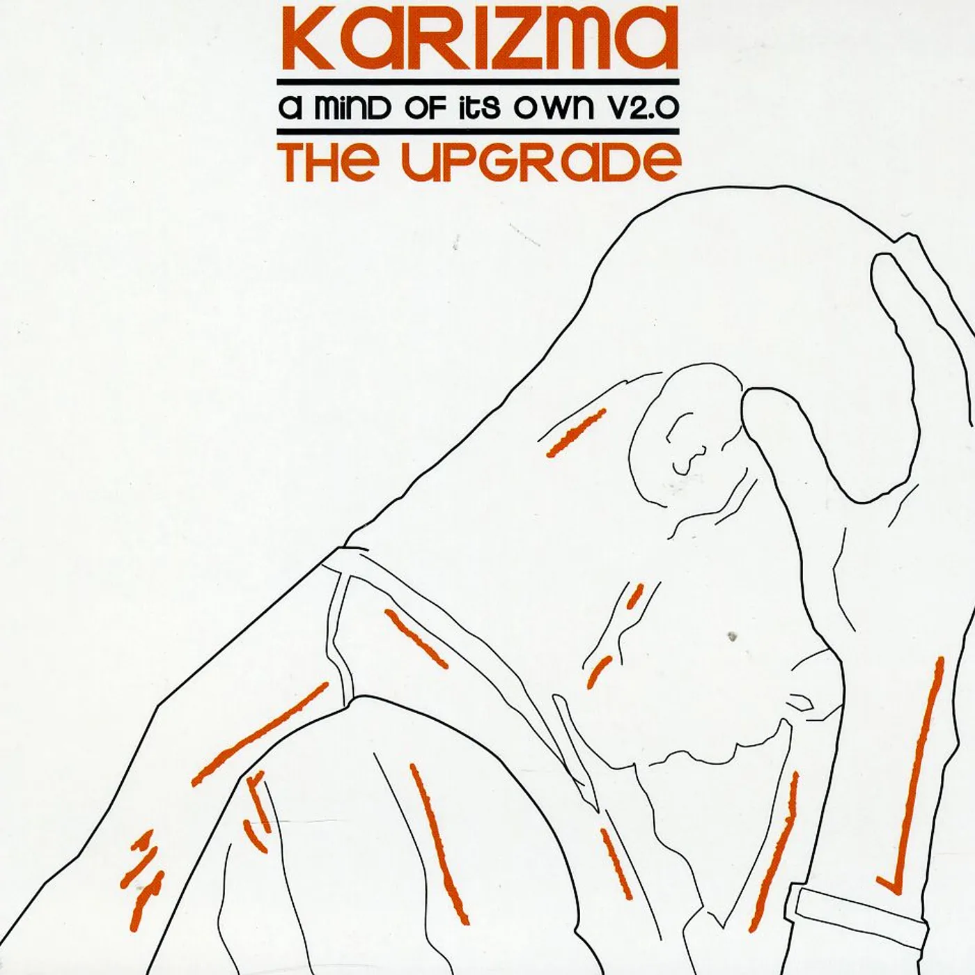 Karizma MIND OF ITS OWN V2.0: THE UPGRADE CD