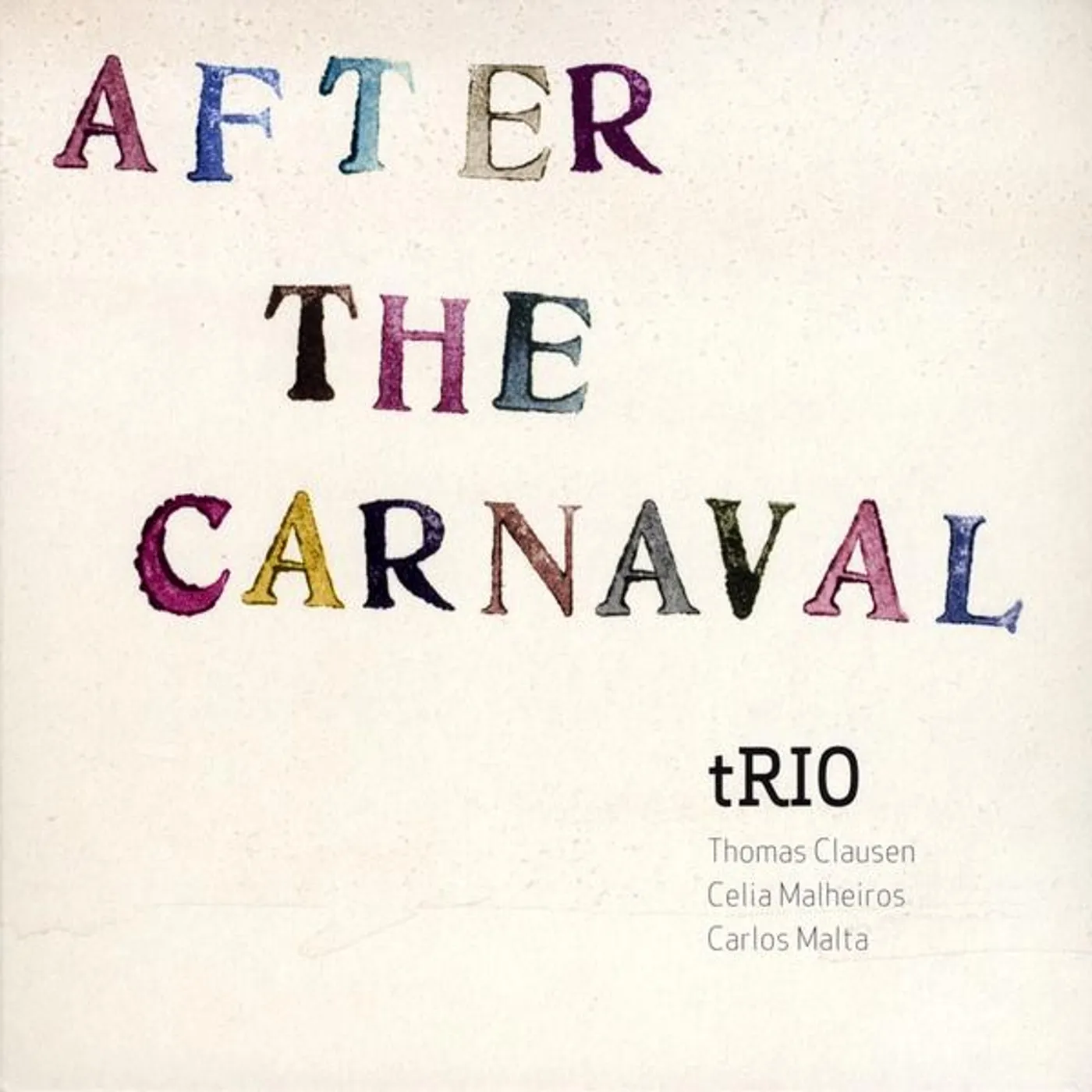 Thomas Clausen AFTER THE CARNIVAL CD