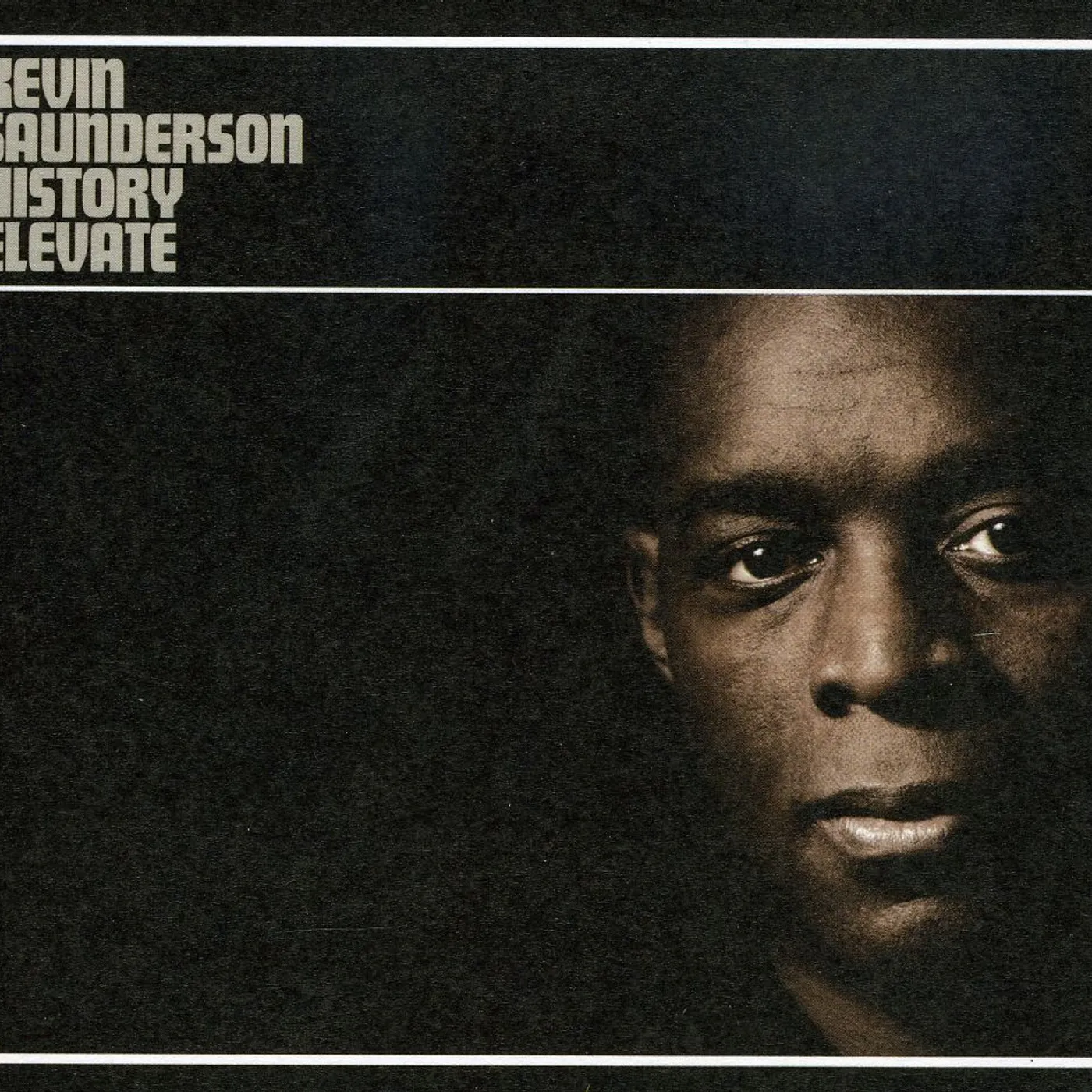 Kevin Saunderson HISTORY ELEVATE CD