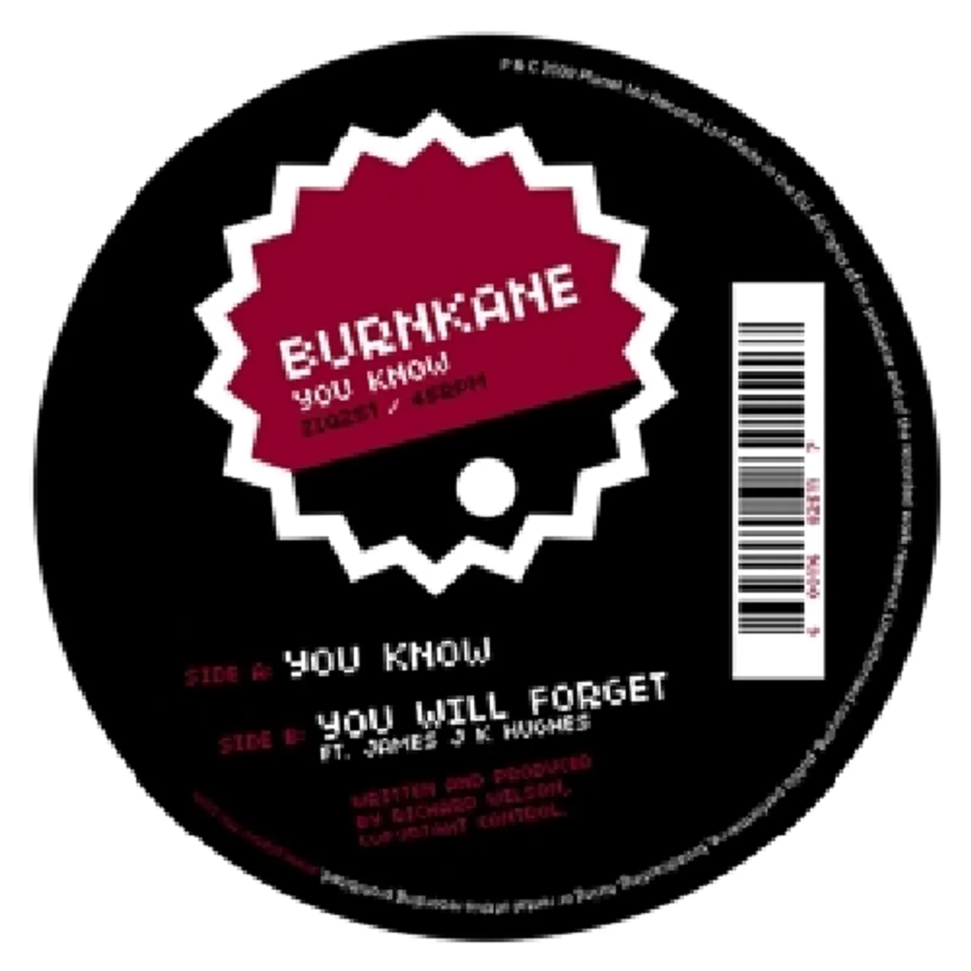 Burnkane You Know Vinyl Record