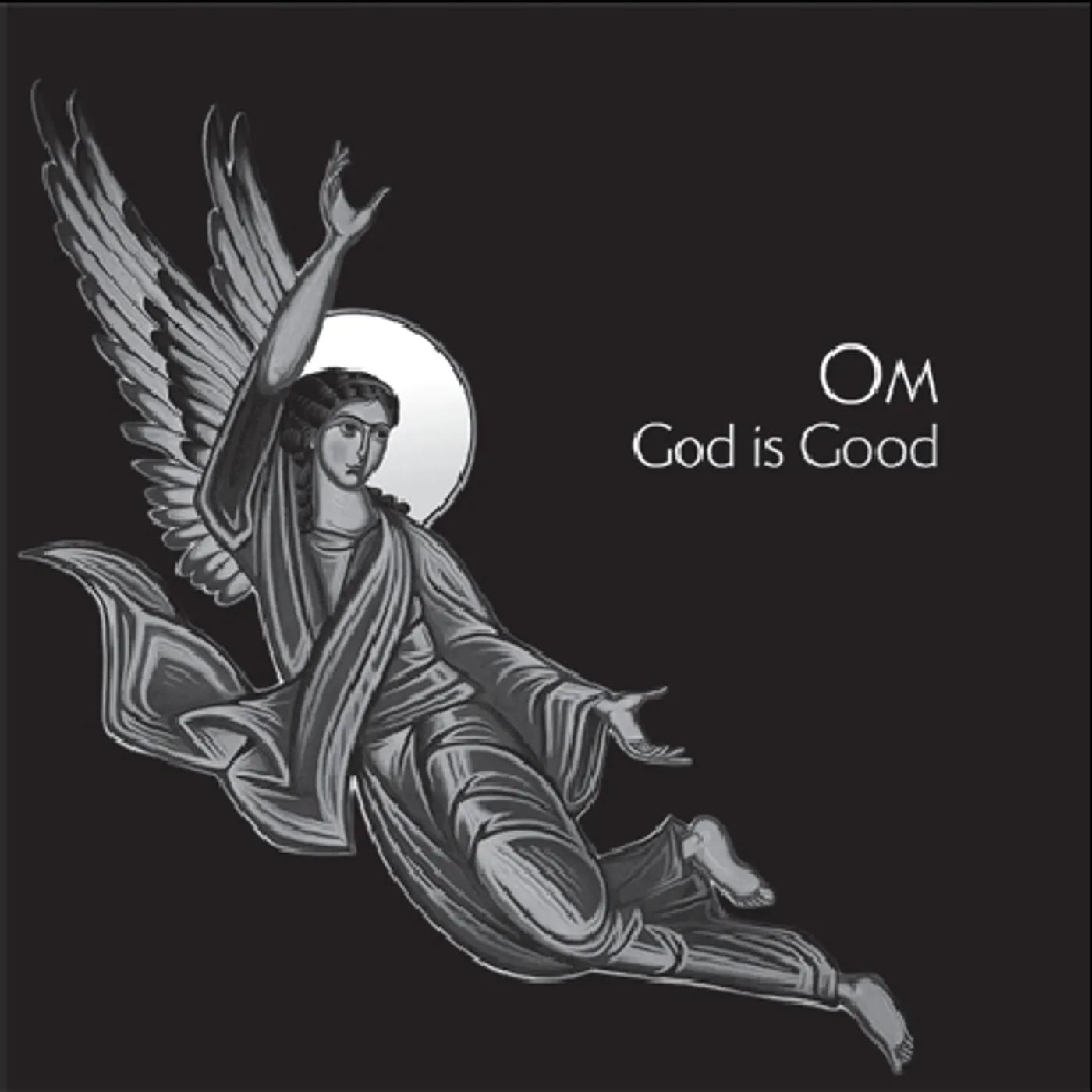 OM GOD IS GOOD CD