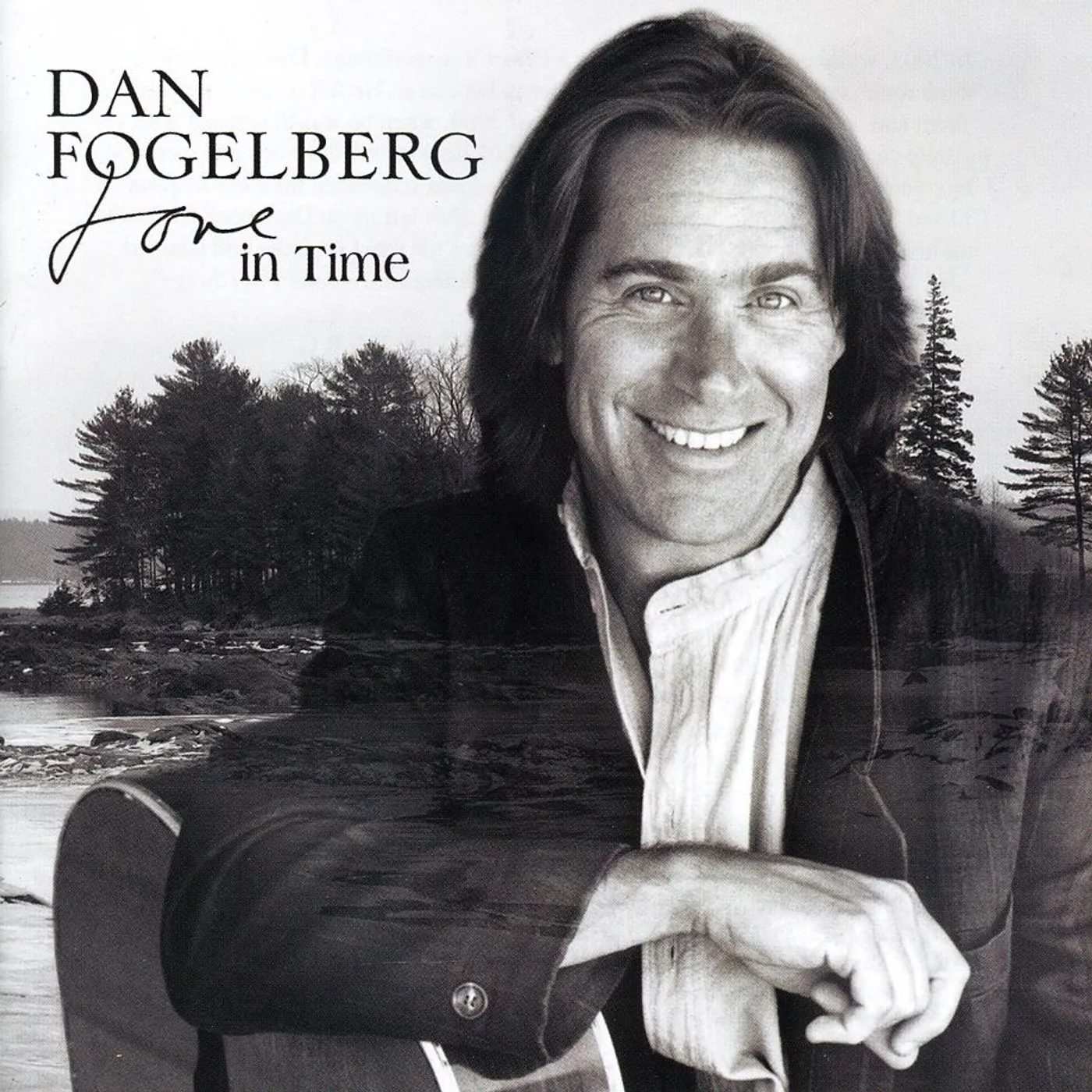 Dan Fogelberg LOVE IN TIME CD