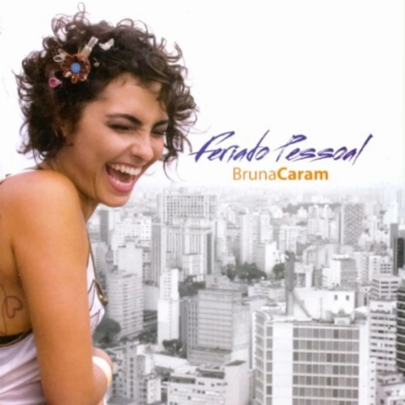 Bruna Caram FERIADO PESSOAL CD