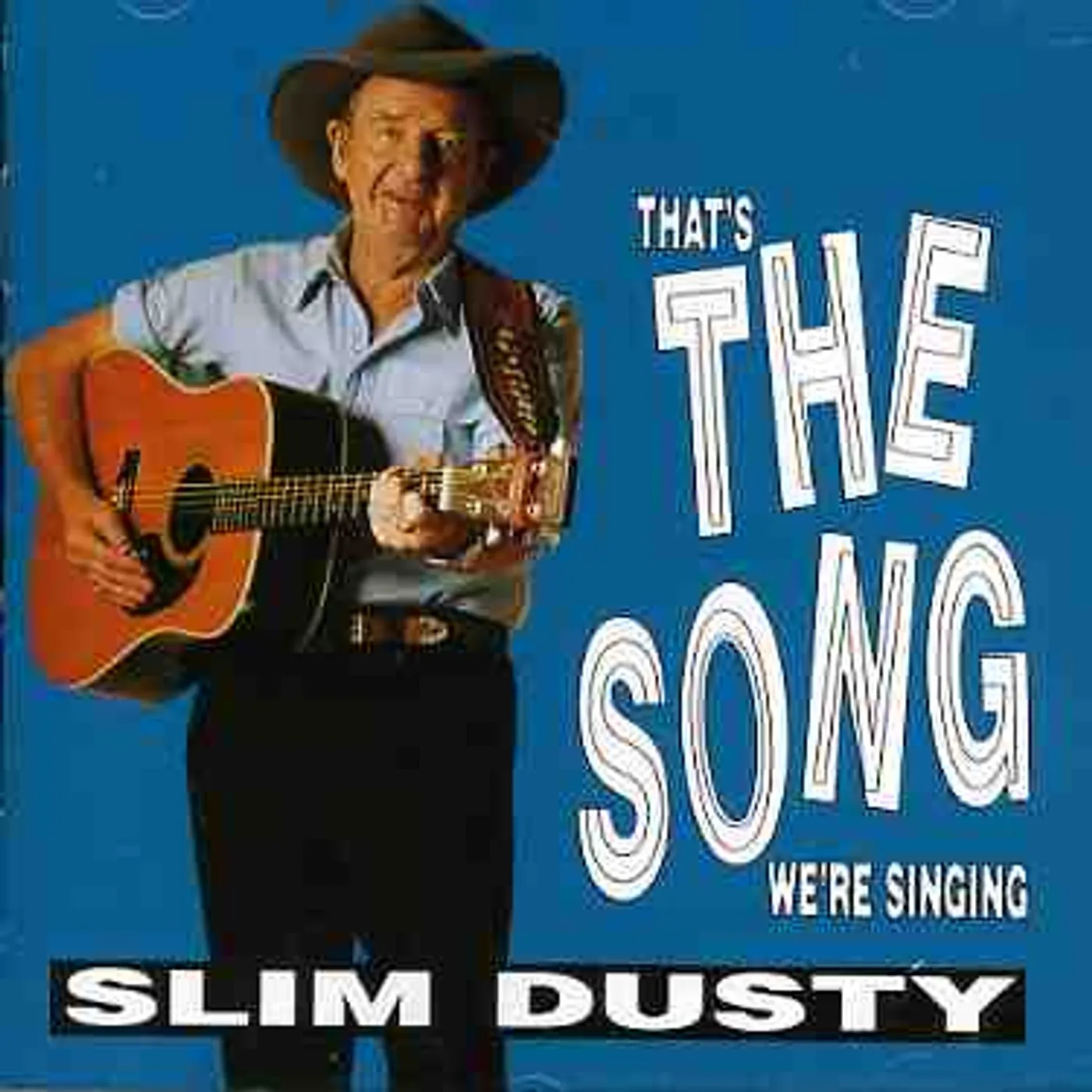 Slim Dusty THAT'S THE SONG CD