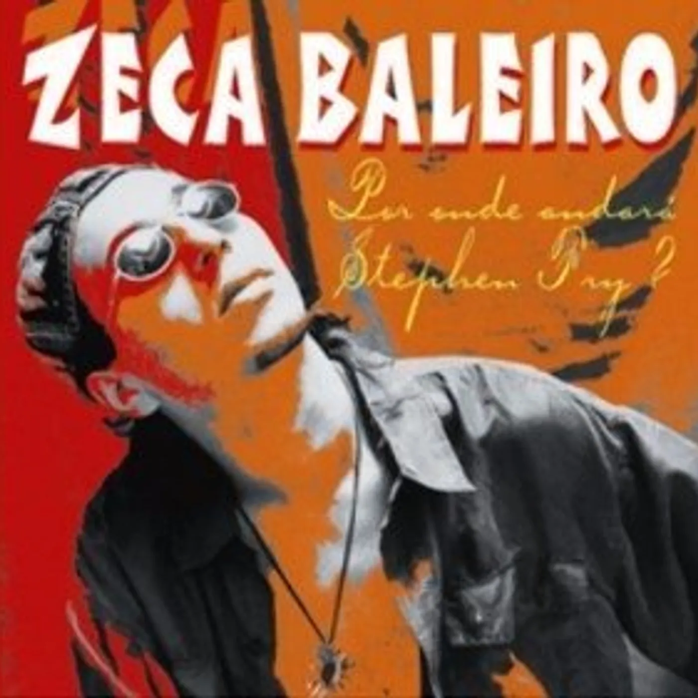 Zeca Baleiro POR ONDE ANDARA STEPHEN FRY CD