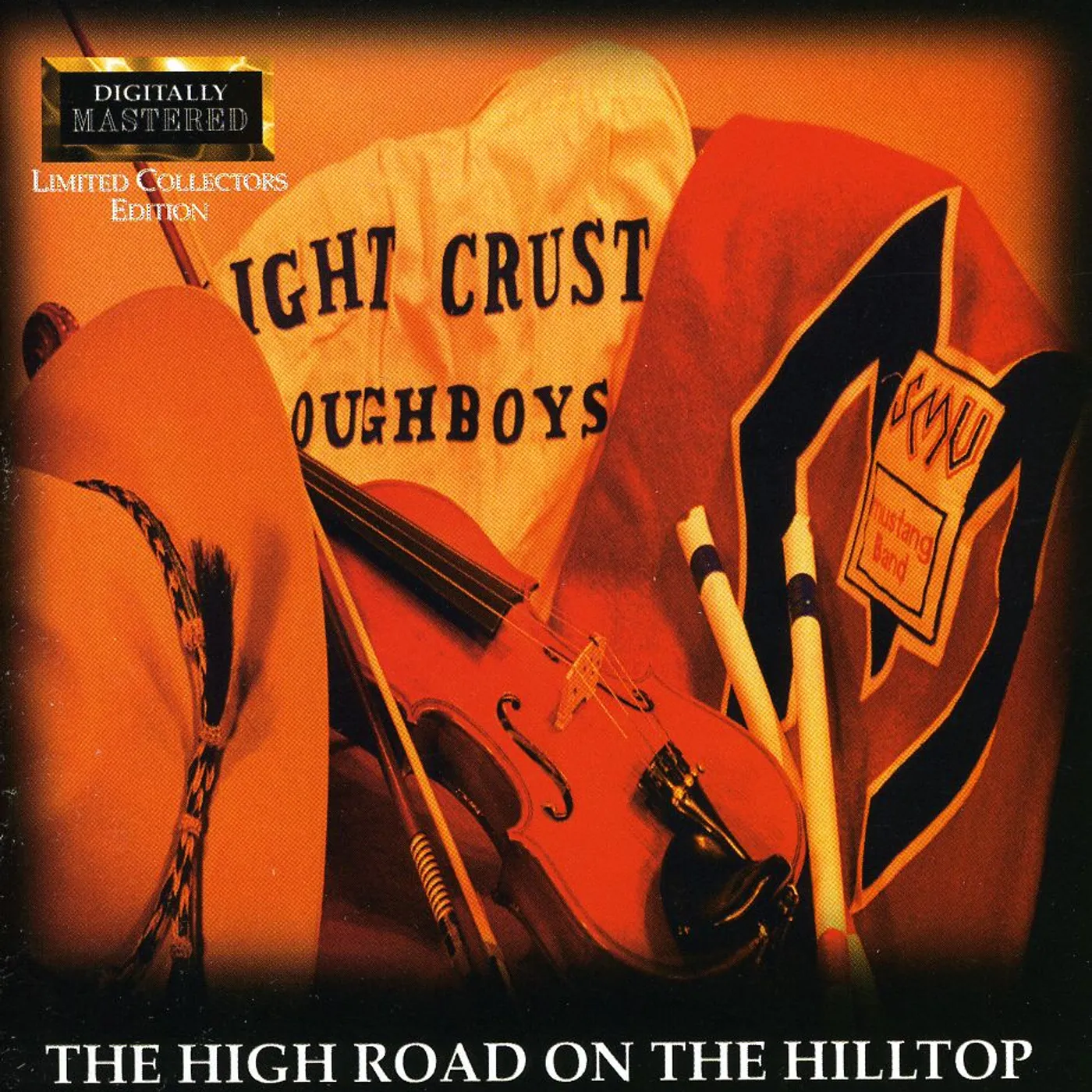 Light Crust Doughboys HIGH ROAD ON THE HILLTOP CD