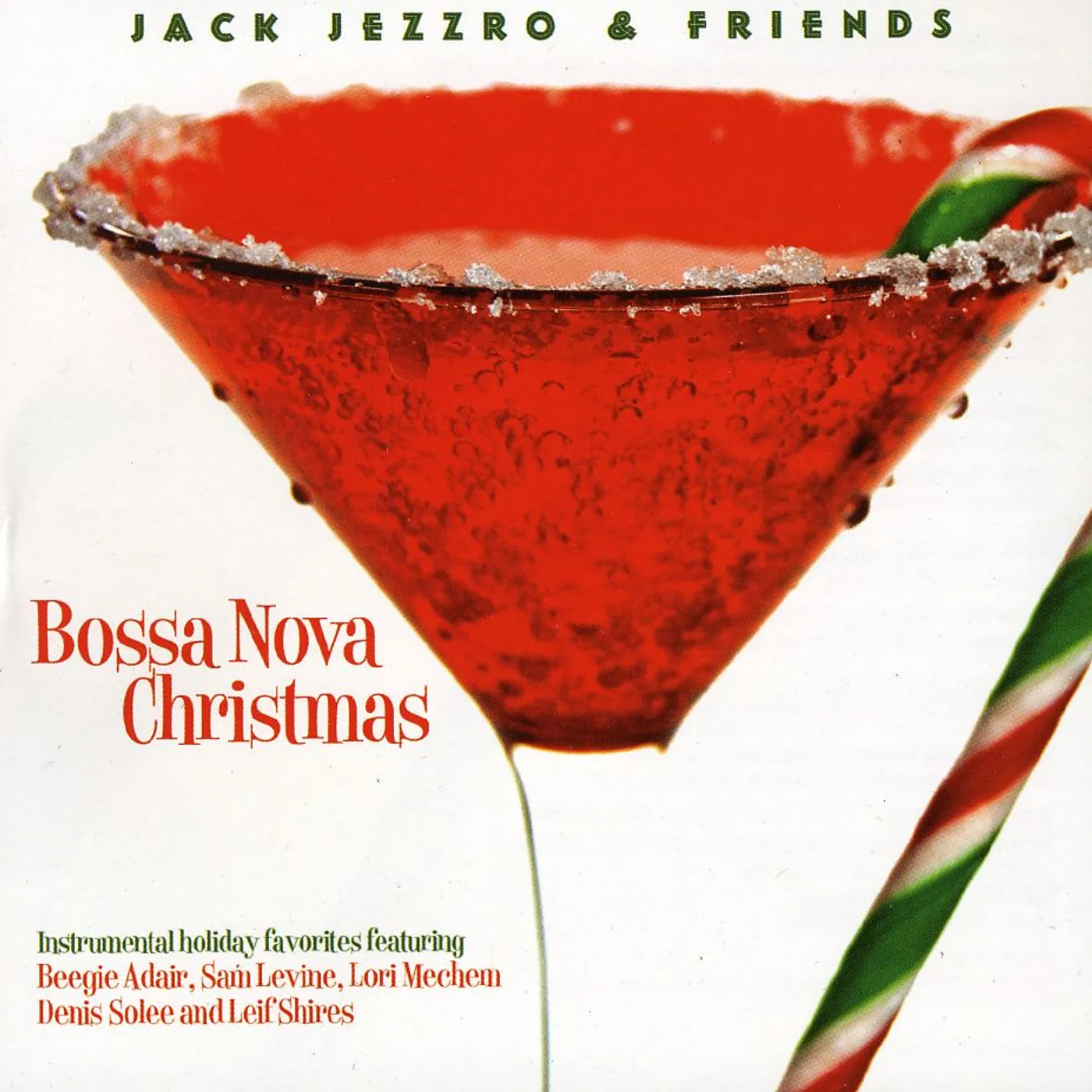 Jack Jezzro BOSA NOVA CHRISTMAS CD
