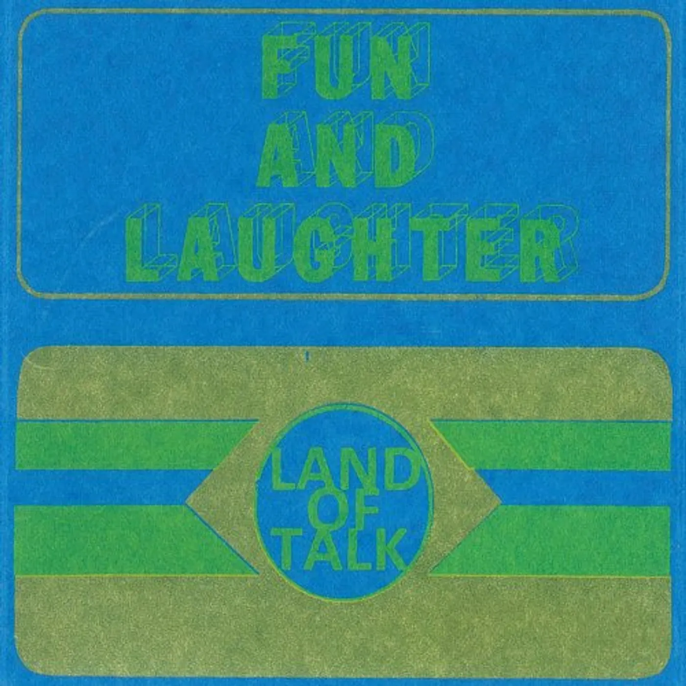 Land of Talk FUN & LAUGHTER CD