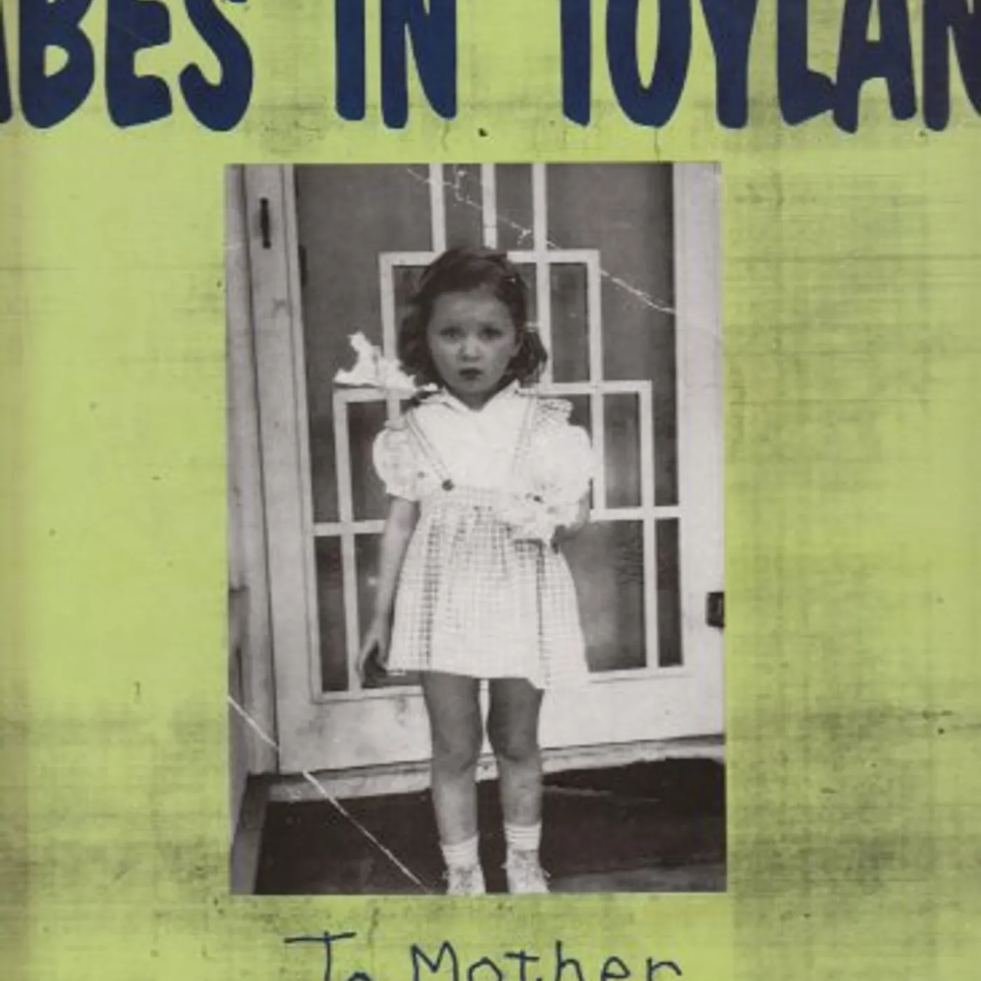 Babes In Toyland  MOTHER Vinyl Record