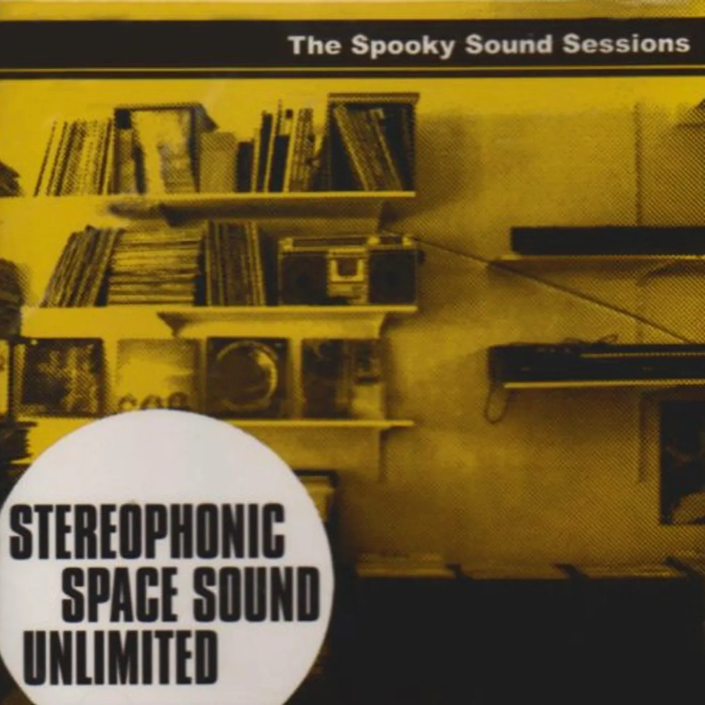 Stereophonic Space Sound Unlimited SPOOKY SOUND SESSIONS CD