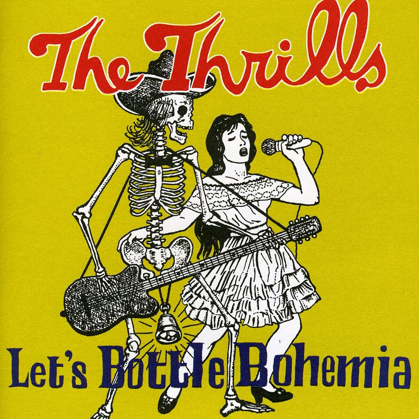 Thrills LETS BOTTLE BOHEMIA CD