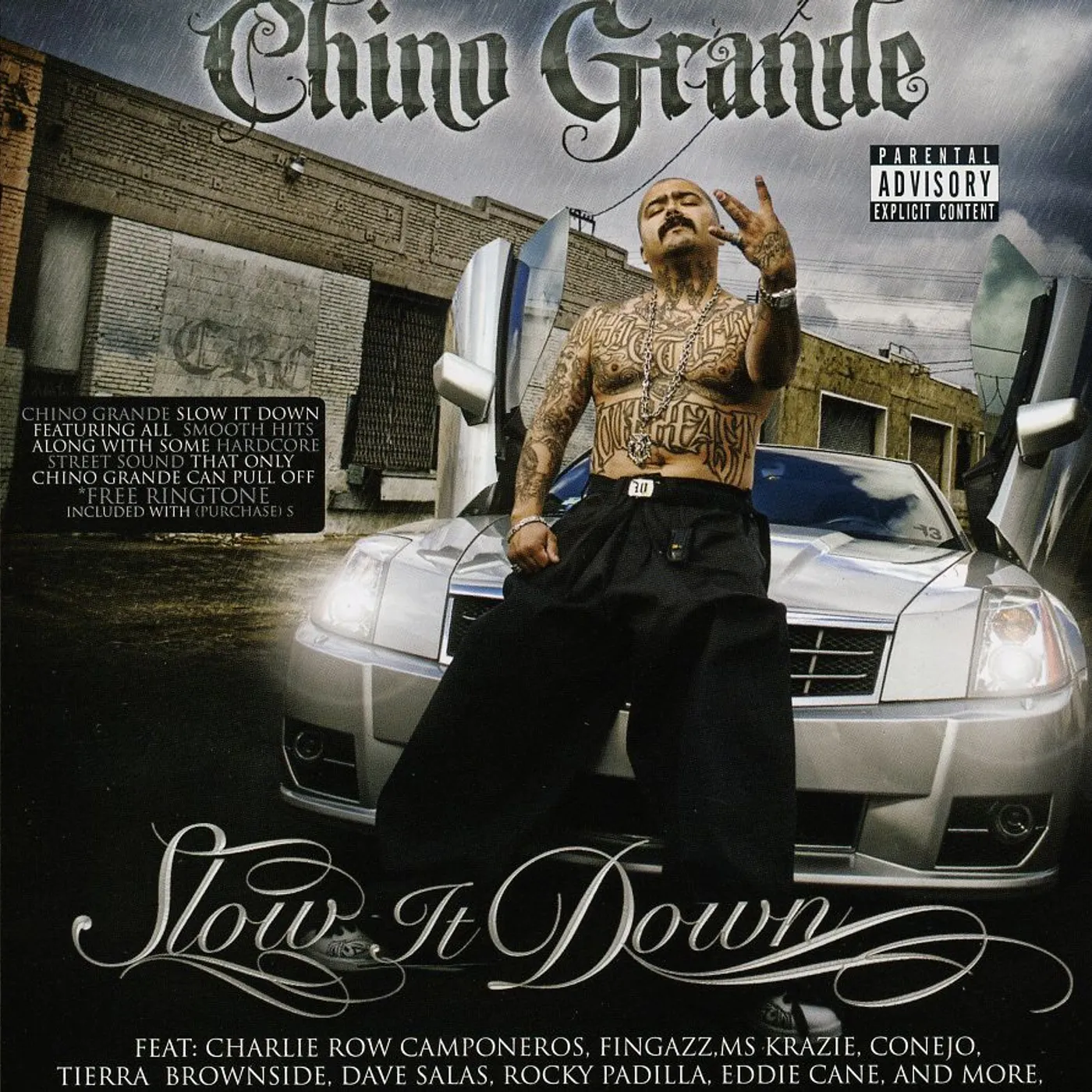 Chino Grande SLOW IT DOWN CD