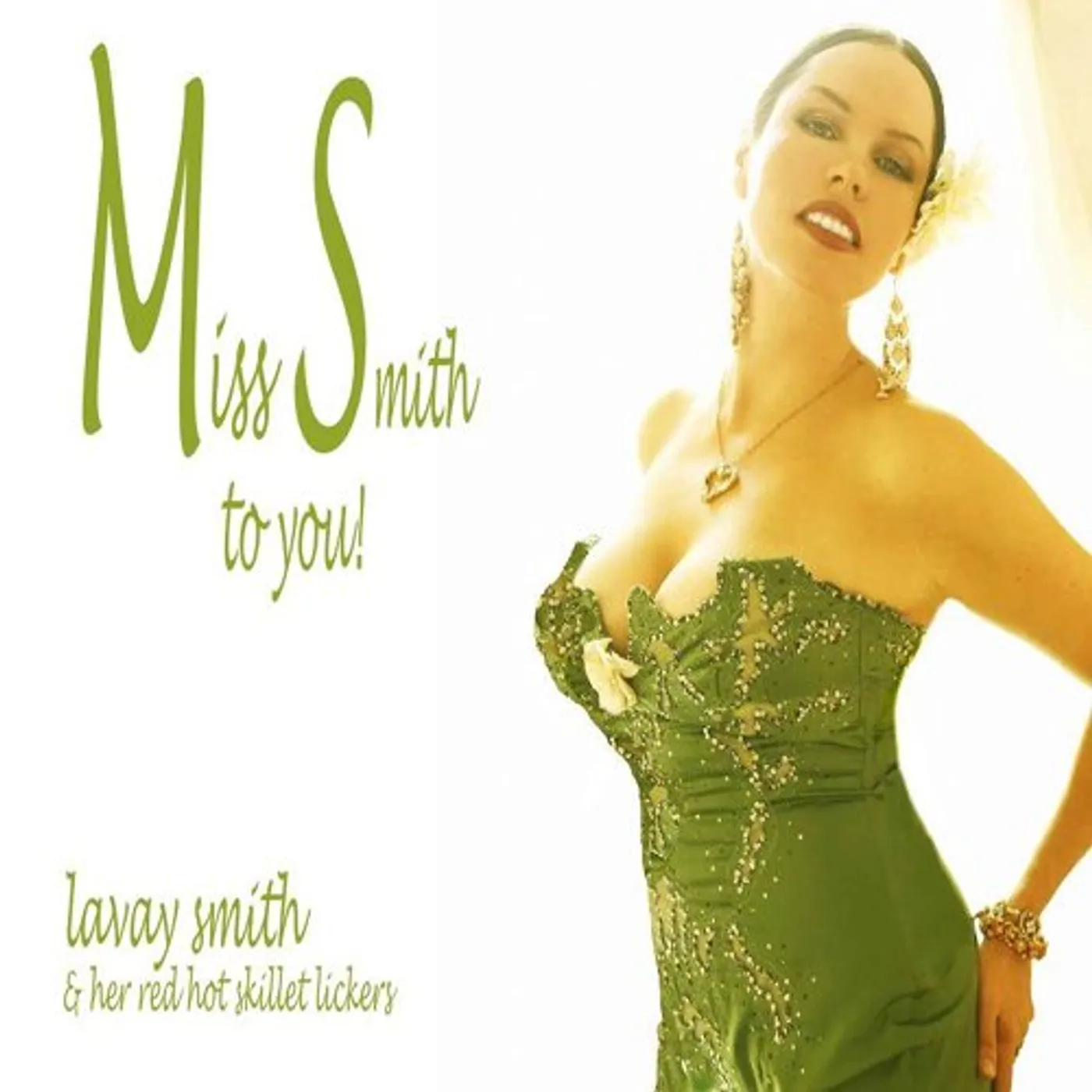 Lavay Smith & Her Red Hot Skillet Lickers MISS SMITH TO YOU CD