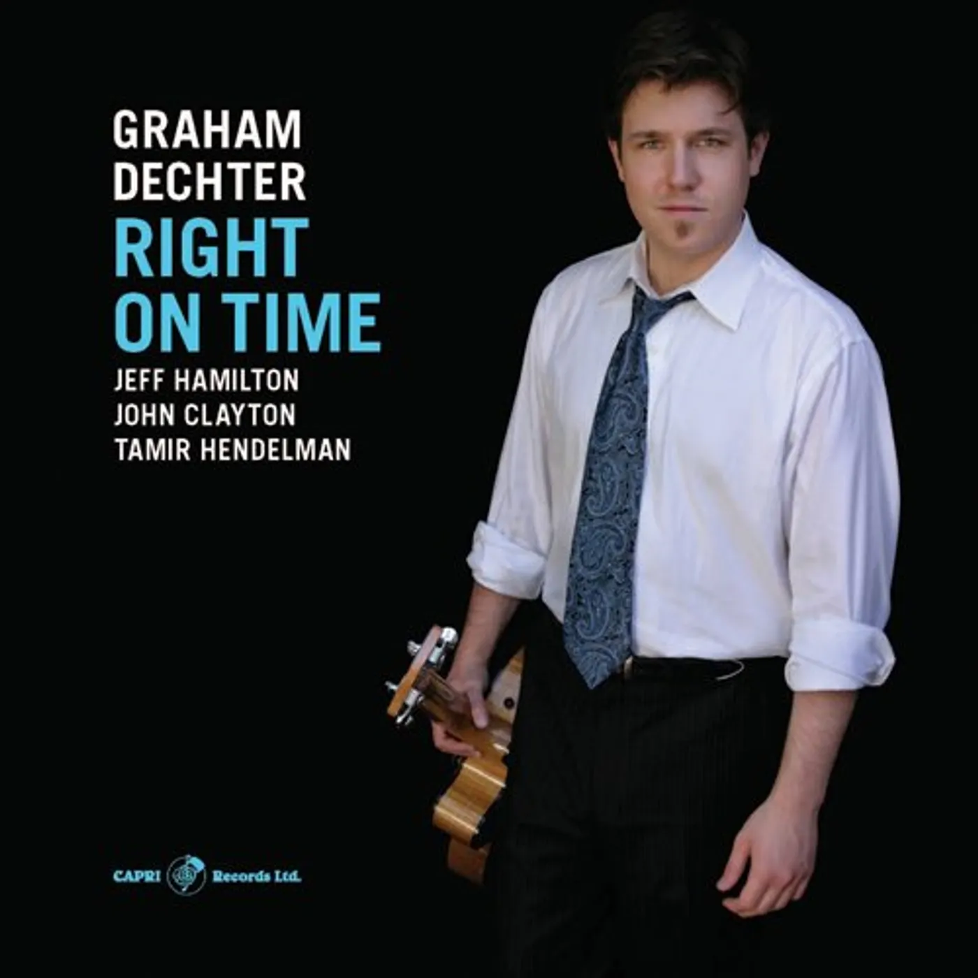 Graham Dechter RIGHT ON TIME CD