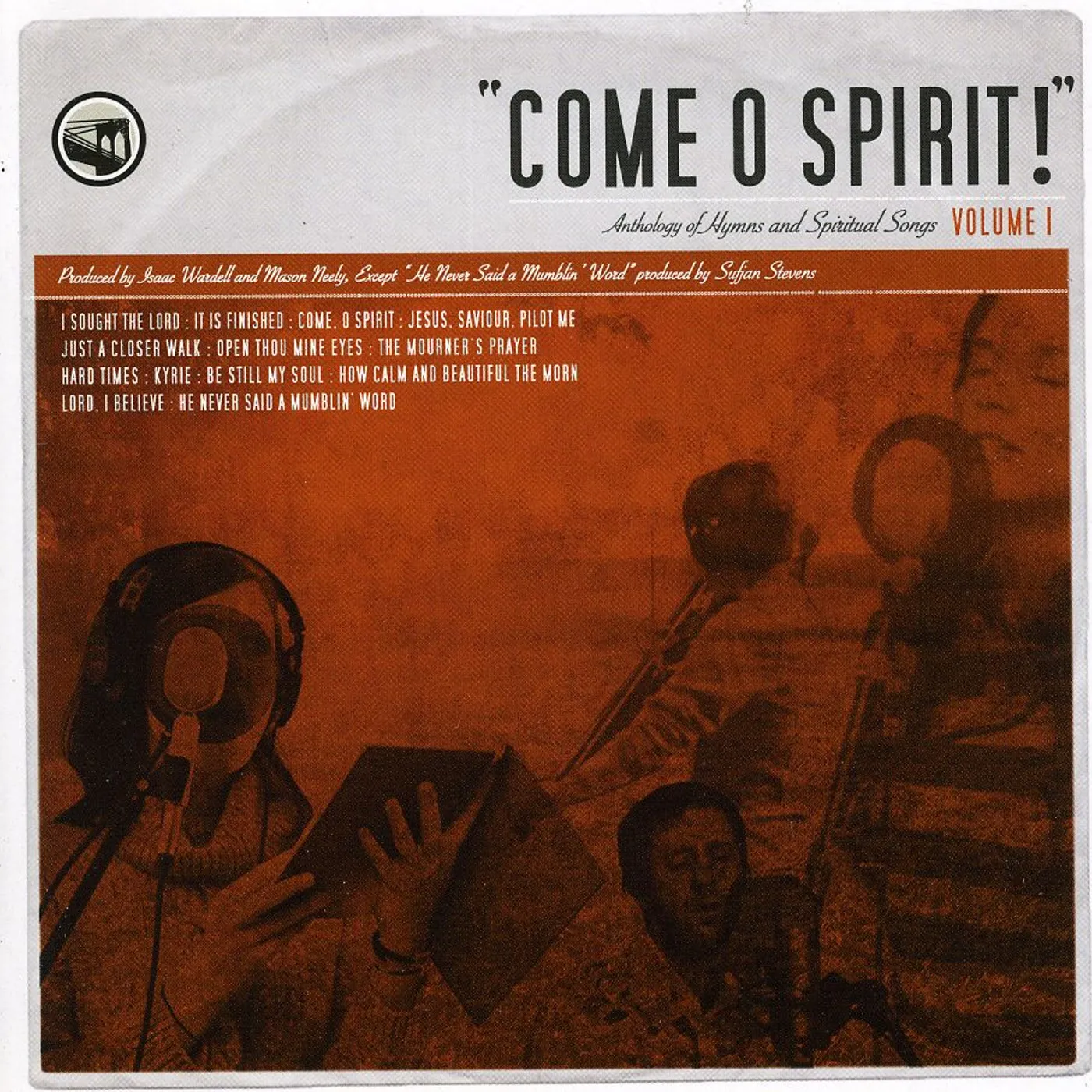 Bifrost Arts COME O SPIRIT: ANTHOLOGY OF HYMNS & SPIRITUAL 1 CD