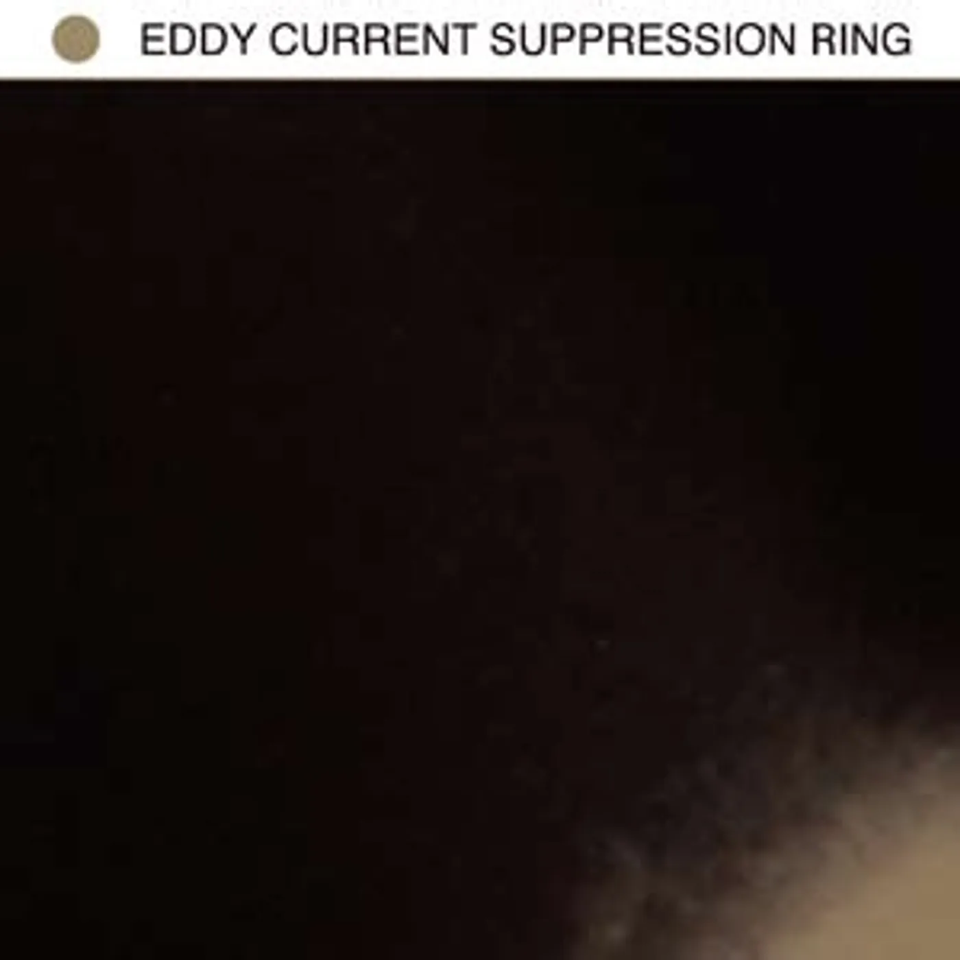 Eddy Current Suppression Ring EDDY CURRENT SUPRESSION RING Vinyl Record