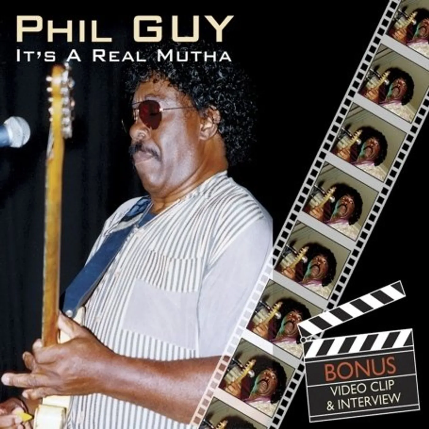 Phil Guy IT'S A REAL MUTHA CD