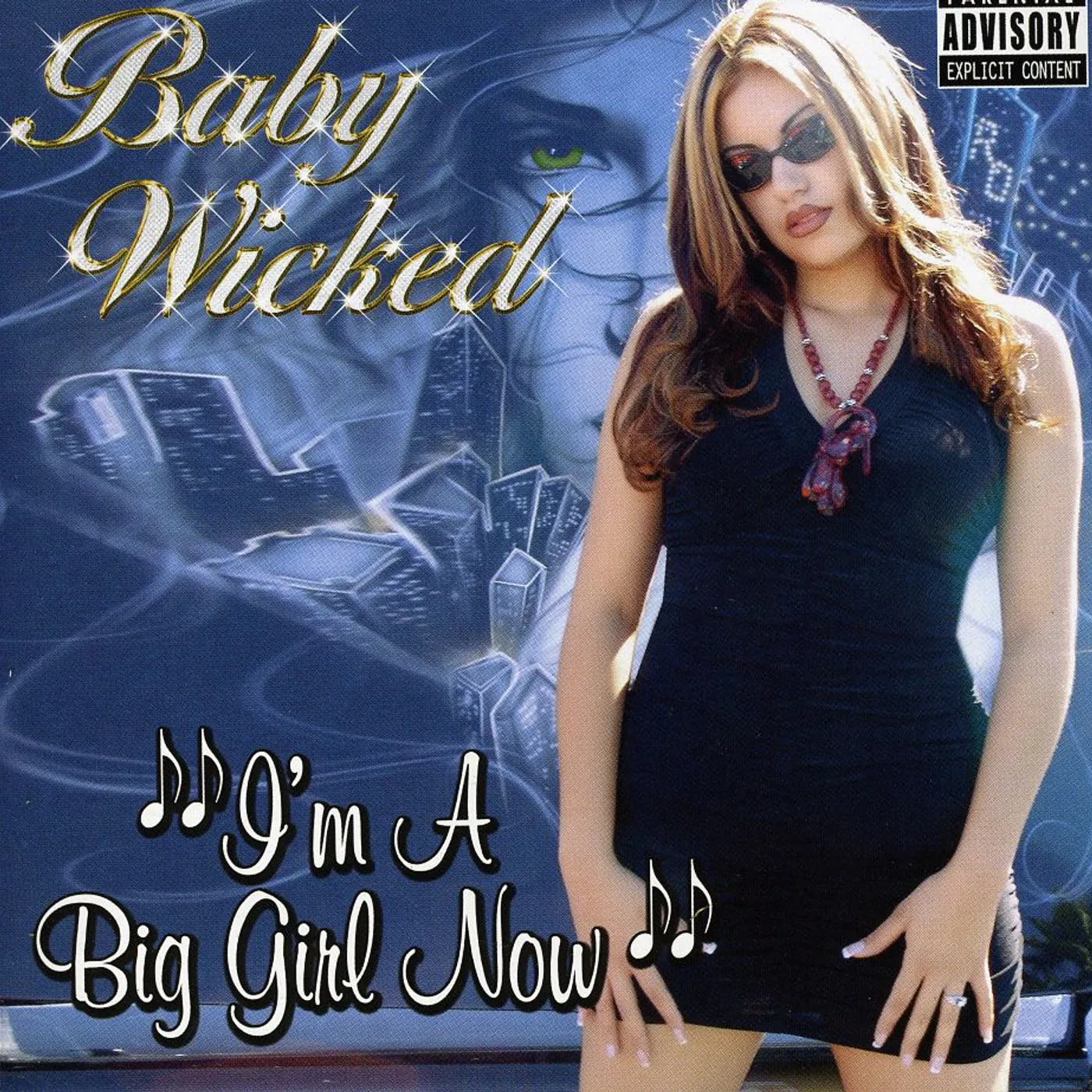 Baby Wicked I'M A BIG GIRL NOW CD