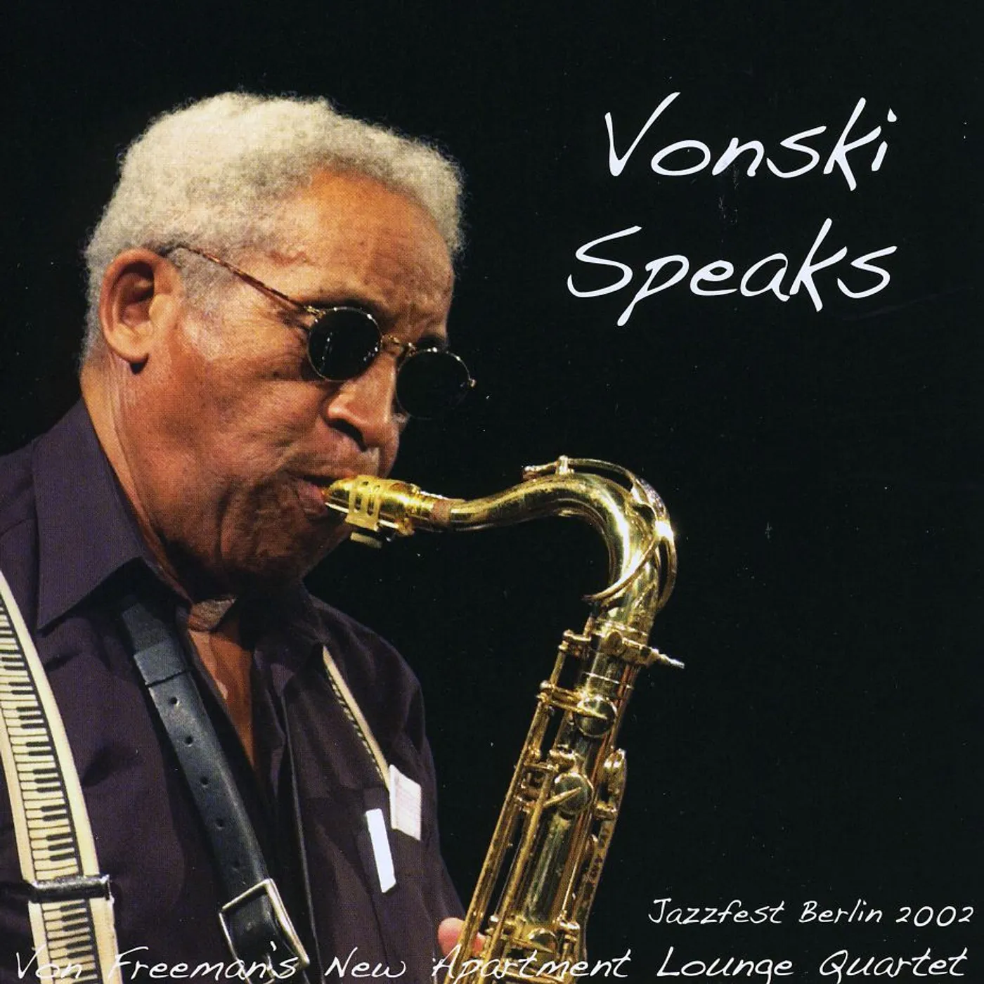 Von Freeman VONSKI SPEAKS CD