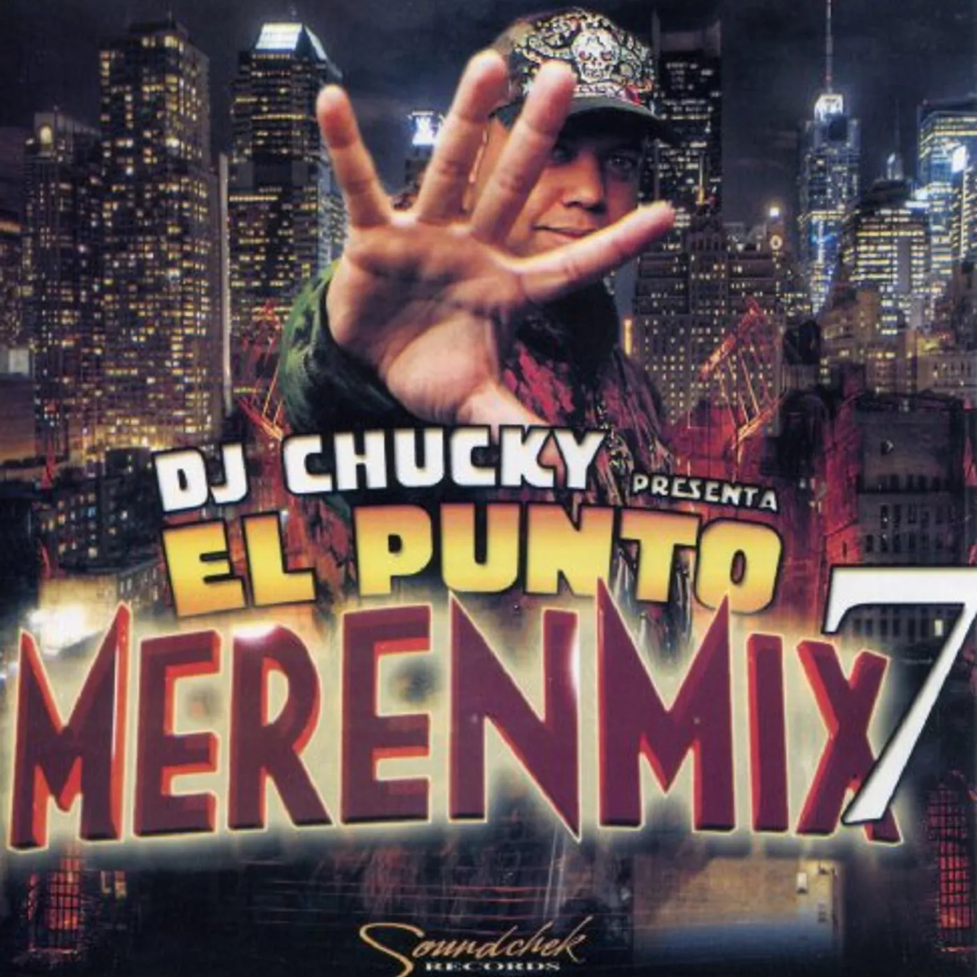 DJ CHUCKY PUNTO MERENMIX 7 CD