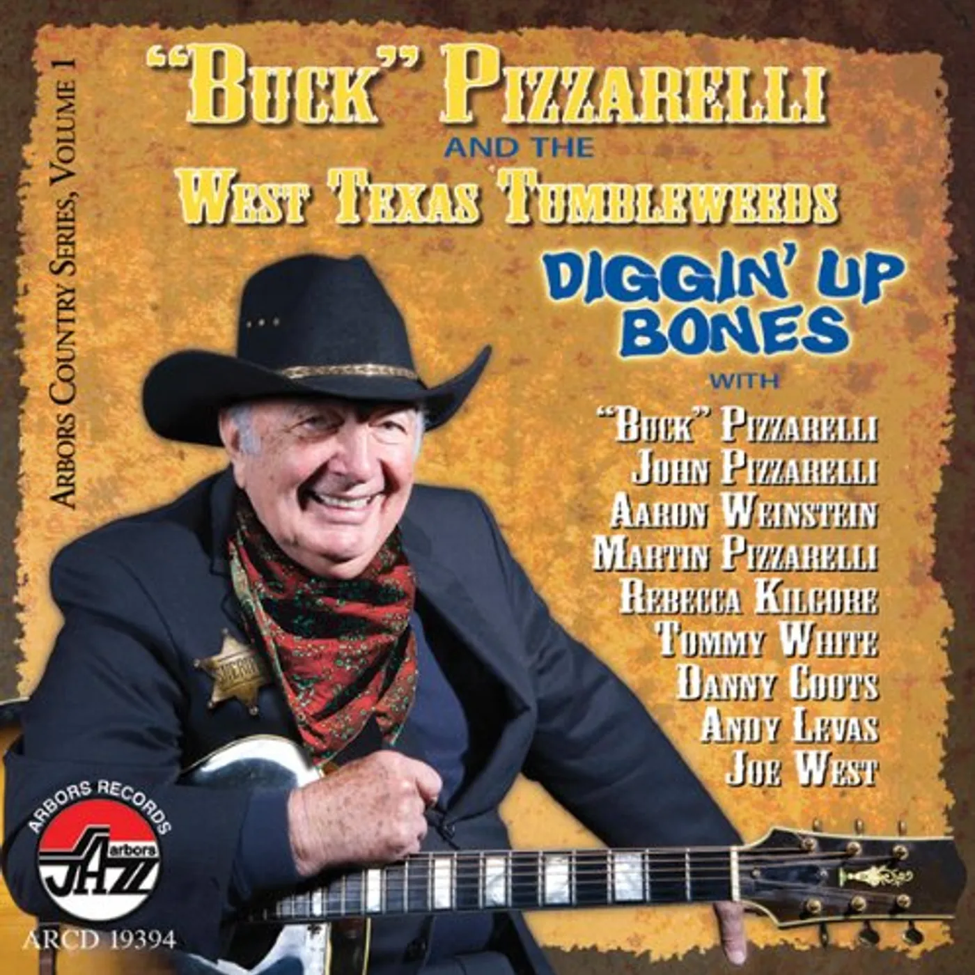 Bucky Pizzarelli DIGGIN UP BONES CD