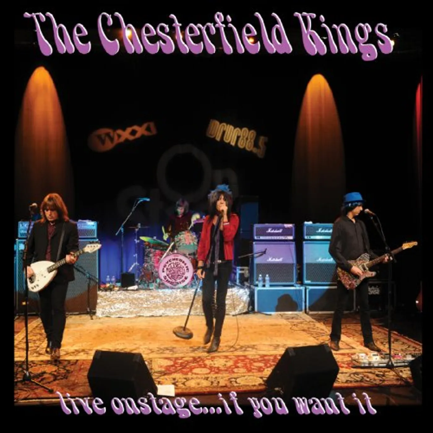 The Chesterfield Kings LIVE ONSTAGE IF YOU WANT IT Vinyl Record