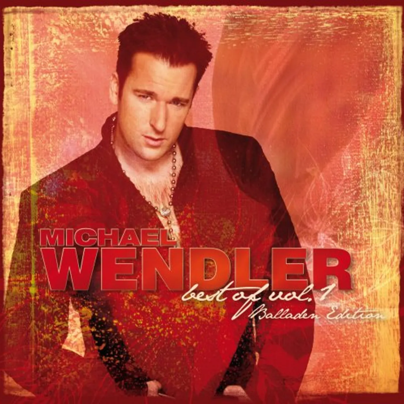 Michael Wendler BEST OF 1: BALLADENVERSION CD