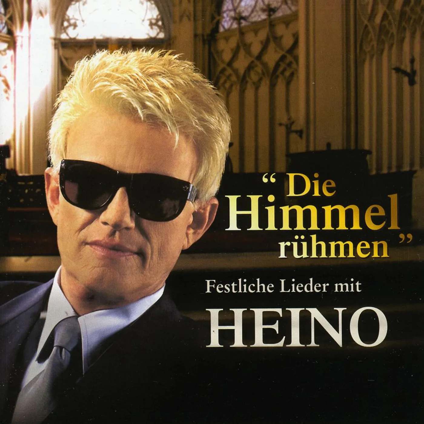 Heino DIE HIMMEL RUHMEN: FESTLICHE LIEDER CD