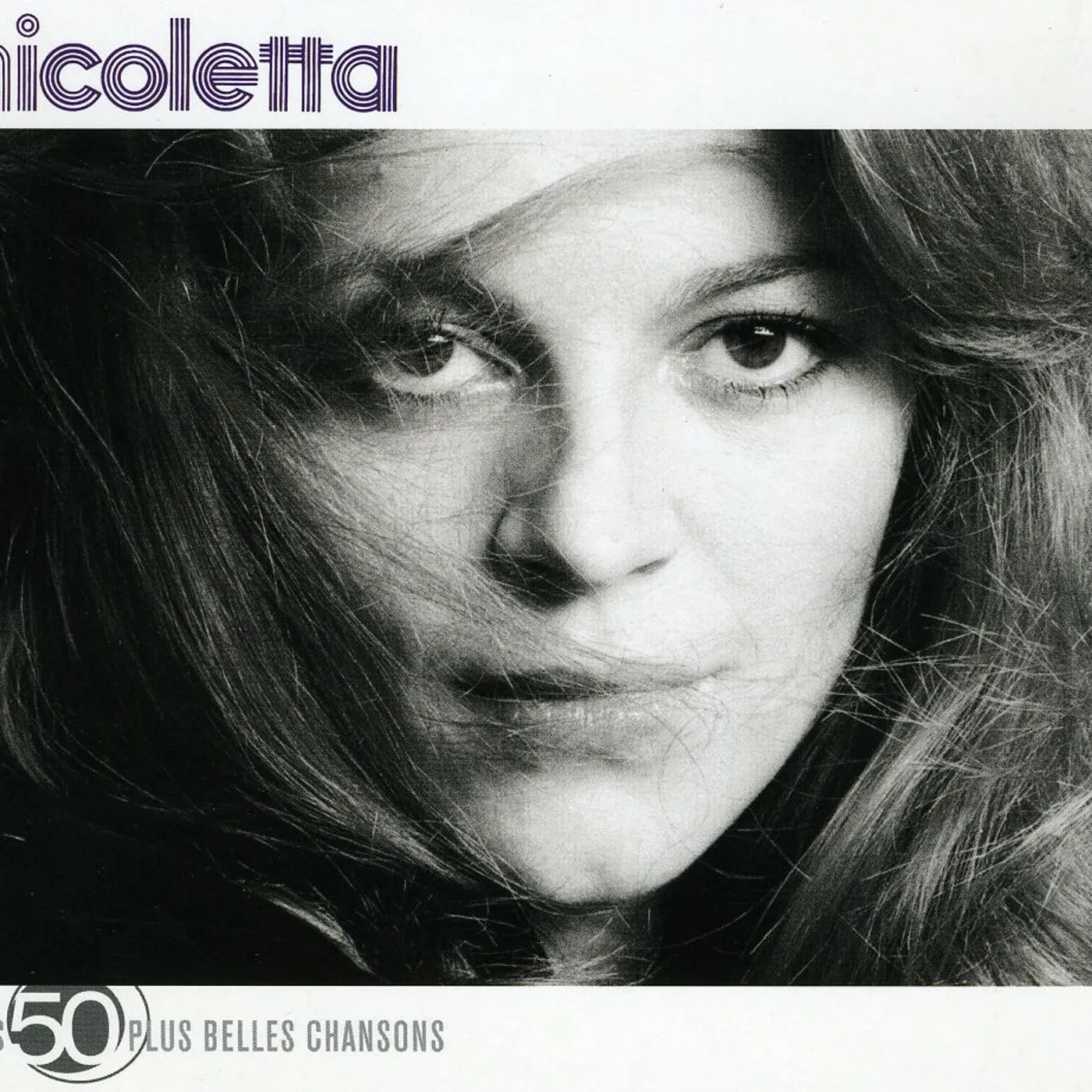 Nicoletta LES 50 PLUS BELLES CHANSONS CD